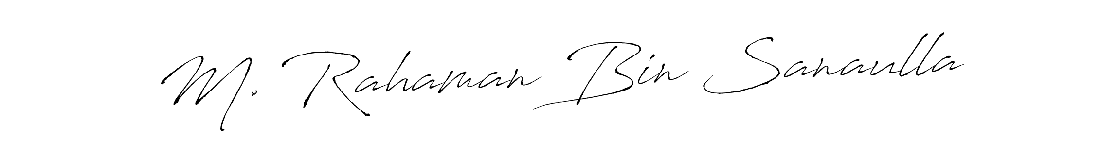 Make a beautiful signature design for name M. Rahaman Bin Sanaulla. Use this online signature maker to create a handwritten signature for free. M. Rahaman Bin Sanaulla signature style 6 images and pictures png